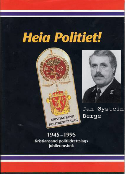 'Heia Politiet!' er skrevet av Jan Øystein Berge.  De fleste bildene på denne siden er hentet fra denne boka.